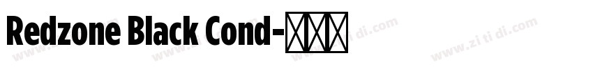 Redzone Black Cond字体转换 Redzone Black Cond字体转换